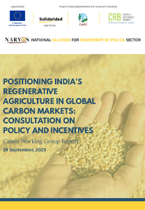 Positioning India’s Regenerative Agriculture in Global Carbon Markets Consultation on Policy and Incentives