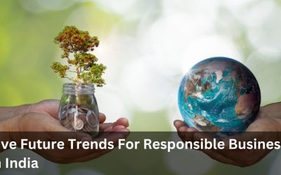 Five Future Trends For Responsible Business in India